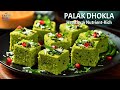 Healthy  nutrientrich palak dhokla  palak dhokla with tomato chutney  spinach dhokla