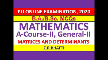 Matrices and Determinants MCQs, Lecture 1, Mathematics A-Course-II, Mathematics General-II