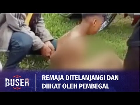 Viral Seorang Remaja Jadi Korban Begal, Diikat dan Ditelanjangi Oleh Pelaku | Buser