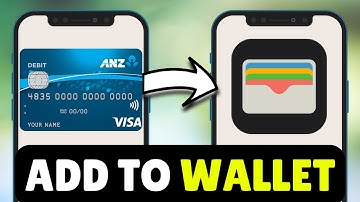 How To Add ANZ Card To Apple Wallet (2025) - Full Guide