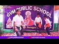 Sandese aate hai  15 august 2023 performce  gvm public school bhondsi