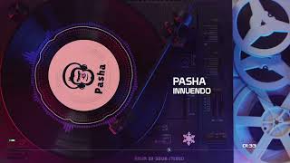 Pasha - Innuendo