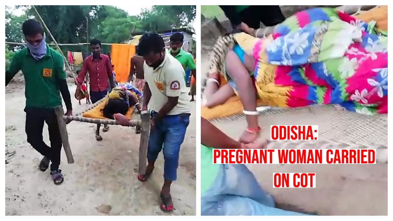 Odisha No roads, villagers carry pregnant lady on wooden cot YouTube