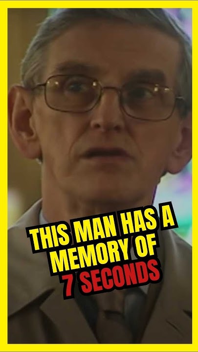 The Man With The Seven Second Memory THE MAN WITH A 7-SECOND MEMORY! 😲🕒 #shorts #psychology - YouTube