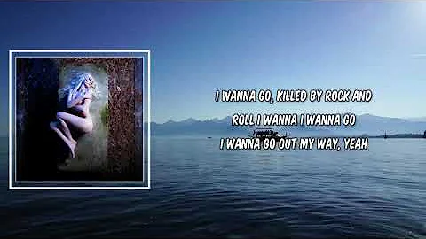Death by Rock and Roll (Lyrics) - The Pretty Reckless