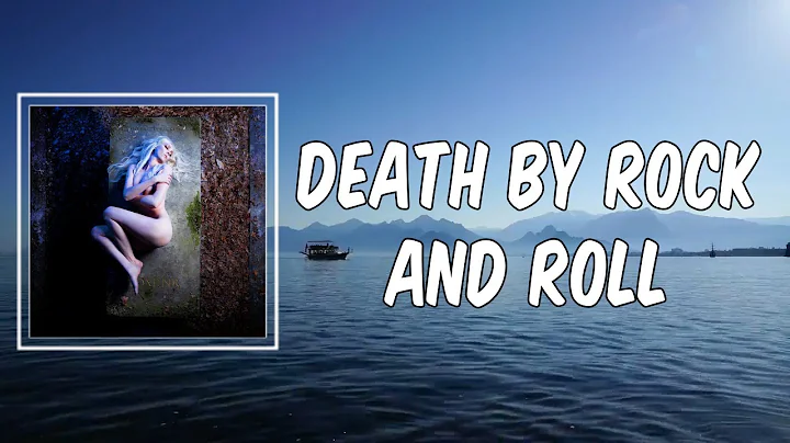 Death by Rock and Roll (Lyrics) - The Pretty Reckless