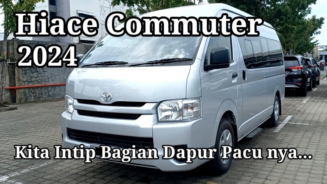 Toyota Hiace Commuter 3.0 Diesel Manual 2024 | Silver | Eksterior - Interior | Toyota Medan