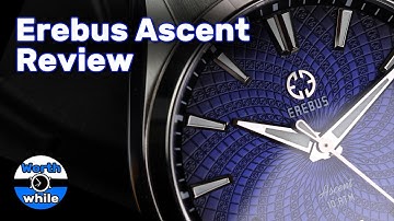 Erebus Ascent Watch Review! - And One Thing Erebus Watches Needs to Improve...
