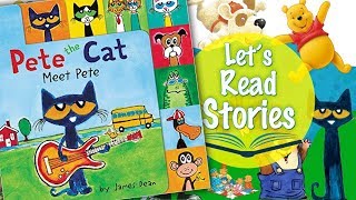 Pete the Cat: Meet Pete - Kids Book Read Aloud - Children's Stories