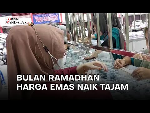 Kenaikan Harga Bahan Pokok Pada Bulan Ramadhan 1445 H, Dibarengi Pula Dengan Kenaikan Harga Emas.