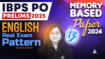 IBPS PO 2025 | IBPS PO English Memory Based Paper 2024 | By Kinjal Mam