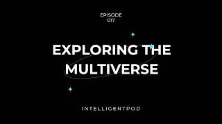 Exploring the Multiverse: Parallel Worlds & Cosmic Theories