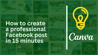 How to Create a Professional Facebook Post in 15 Minutes | Canva 2025 Tutorial