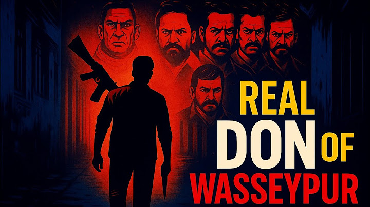 The Real Don Behind ‘Gangs of Wasseypur – Bloody Truth of Fahim Khan 📽🔥