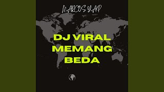 Dj Viral Memang Beda