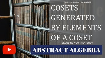 Cosets generated by elements of cosets