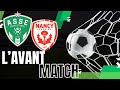 ASSE - NANCY l'avant match !