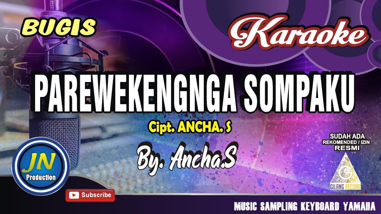 Parewekengnga Sompaku_Karaoke Bugis_Keyboard_Cipt. Ancha.S