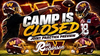 🚨TRAINING CAMP COMPLETE! Washington Commanders JOINT PRACTICE PREVIEW & Practice Report @WINsportsdc