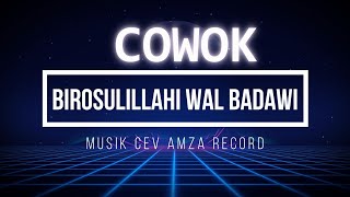 Birosulillahi Wal badawi KARAOKE - NADA COWOK