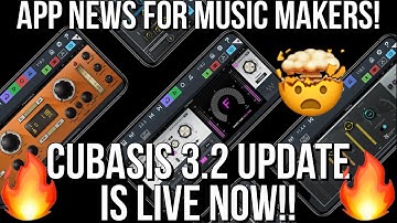 Cubasis 3.2 Update is OUT NOW!!!  🔥📲🤯 GO GET IT!!