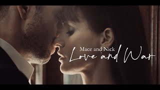 Mace & Nick (The 355) | Love and War