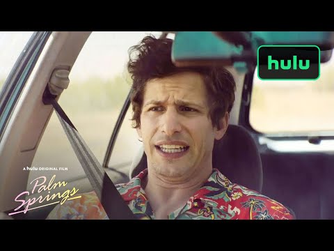 Palm Springs Commentary Version – Official Trailer | Hulu