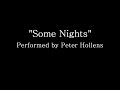 Some Nights - Peter Hollens (Lyrics)