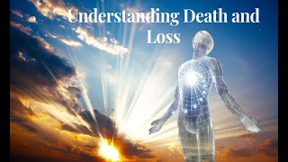 Understanding Death and Loss. by DID YOU KNOW THIS 18 views 1 year ago 7 minutes, 30 seconds