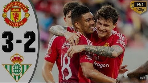 Manchester united vs Real Betis 3-2 Pre-season Highlights  2024|25 Club Friendly [720P SD]