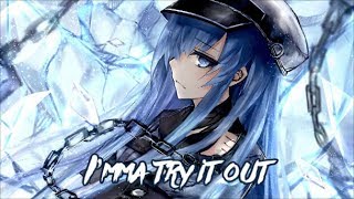「Nightcore」Try It Out (Try Harder Remix) ▶ Skrillex