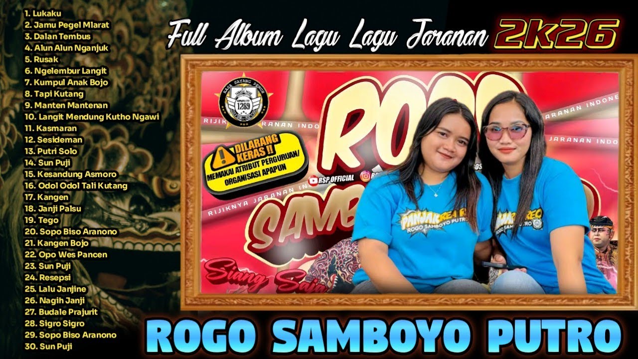 LAGU LAGU JARANAN 2026 FULL ALBUM TERBARU ROGO SAMBOYO PUTRO