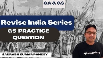 REVISE INDIA Series GS Practice Questions |Saurabh Kumar Pandey #gate2023 #unacademy