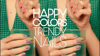 Flormar'dan Tüm Oje Aşıklarına- Happy Colors, Trendy Nails!