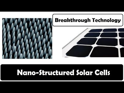nano-structured-solar-cells---breakthrough-technology
