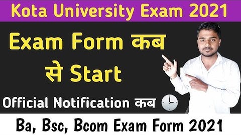 Kota University Exam Form Date 2021 | Kota University Exam Form 2021 | Uok Exam Form 2021