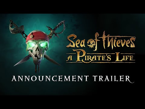 : A Pirate's Life - Announcement Trailer - E3 2021