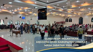 DPRD LANGKAT  GLADI RESIK PERSIAPAN PELANTIKAN ANGGOTA DPRD KABUPATEN LANGKAT MASA JABATAN 2024-2029