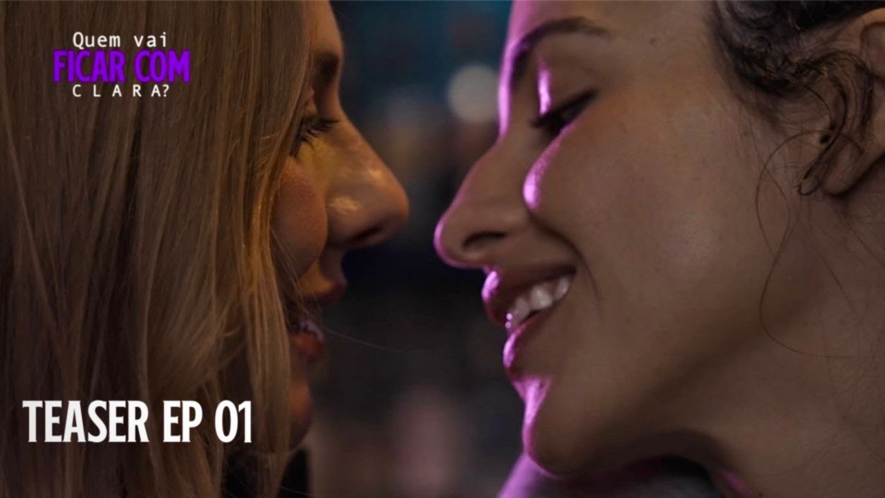 Quem Vai Ficar com Clara? - TEASER EP 01 [subtítulos/subtitles]