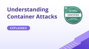 Understanding Container Attacks: Vectors, Exploits & Prevention Strategies | Container Security