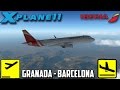 X Plane 11 ¡Primer video!  // Granada - Barcelona (IVAO) //