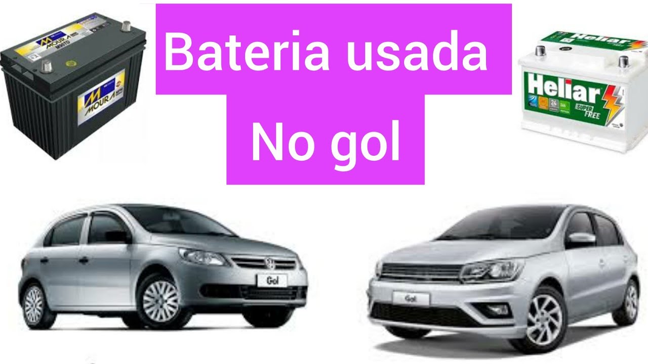 Qual bateria usada no Gol g5 g6 g7 g8 - YouTube