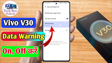 how to off data warning in vivo v30,vivo v30 data warning problem