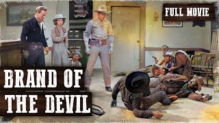 BRAND OF THE DEVIL | Full Western Movie | English | Wild West | Free Movie