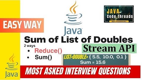 Sum Of List Of Doubles using Stream API and Lambda | Reduce method | sum method