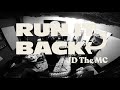 JD the MC - Love Yourz by J. Cole (Remix) // Run It Back