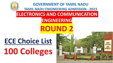 TNEA2023 ECE Choice filling ROUND 2