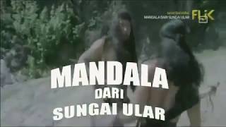 Film Indonesia Bery Prima Movie Film Mandala dari Sungai Ular