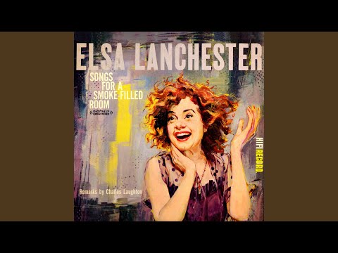 Elsa Lanchester — Please Sell No More Drink To My Father