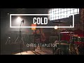 Chris Stapleton - Cold lyrics (2020)
